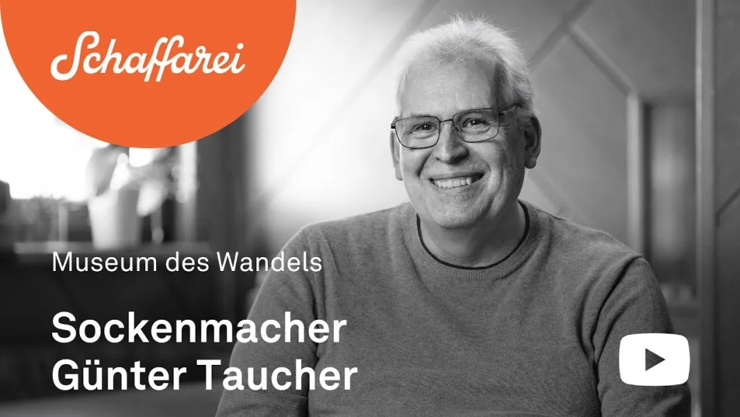 Museum des Wandels: Der Sockenmacher - Günter Taucher zwischen Handwerk und Vision